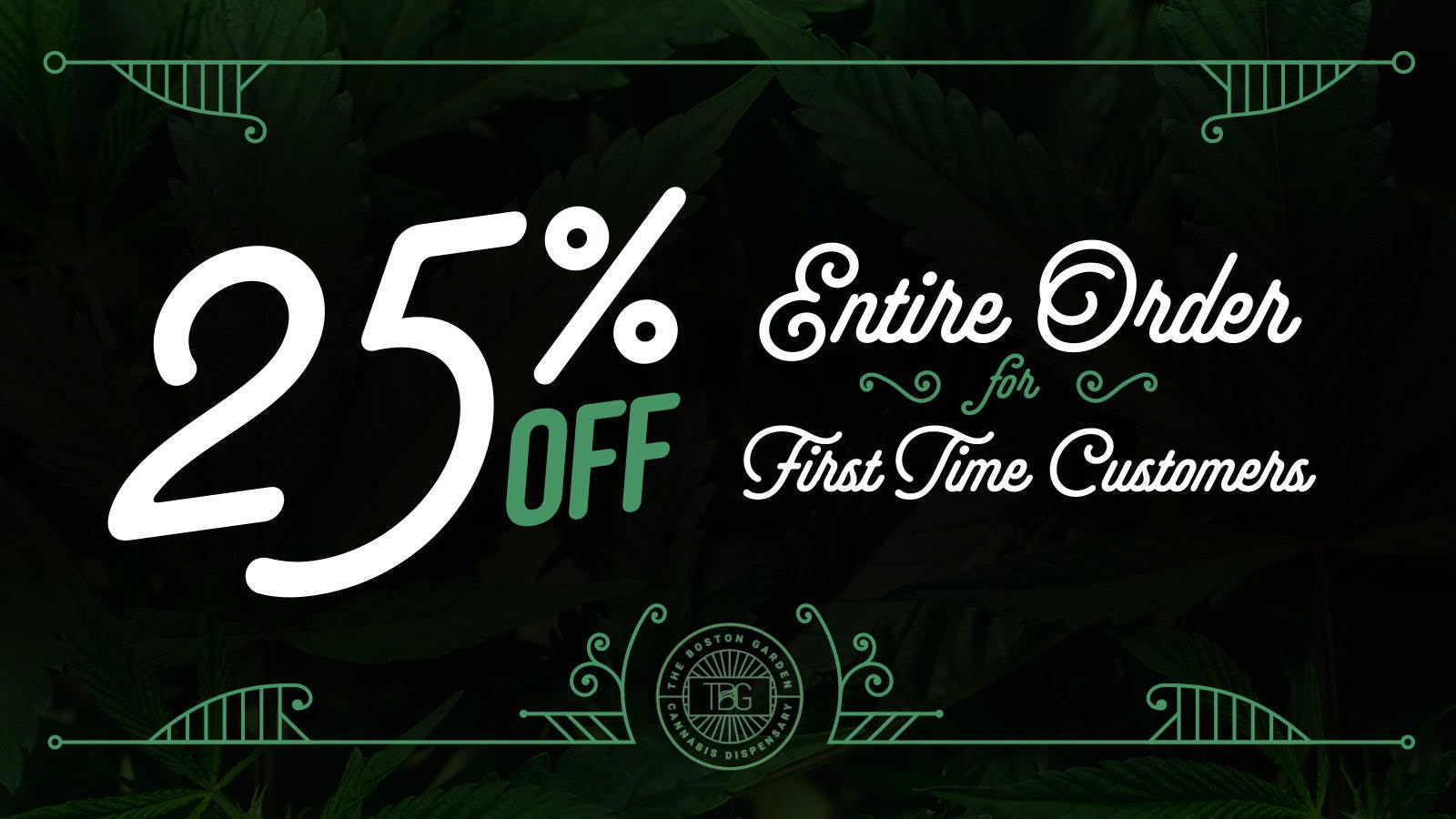 The Boston Garden - Somerville Get 25% Off Your FIRST Order!