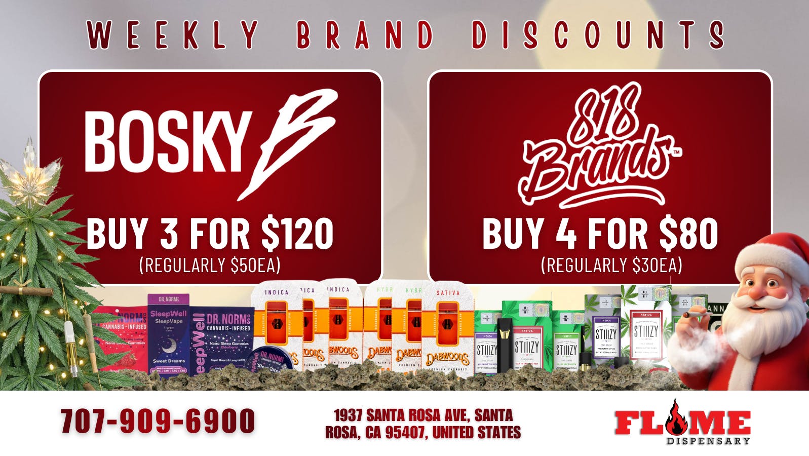 Flame Dispensary 30% OFF YOUR FAVORITE BRANDS