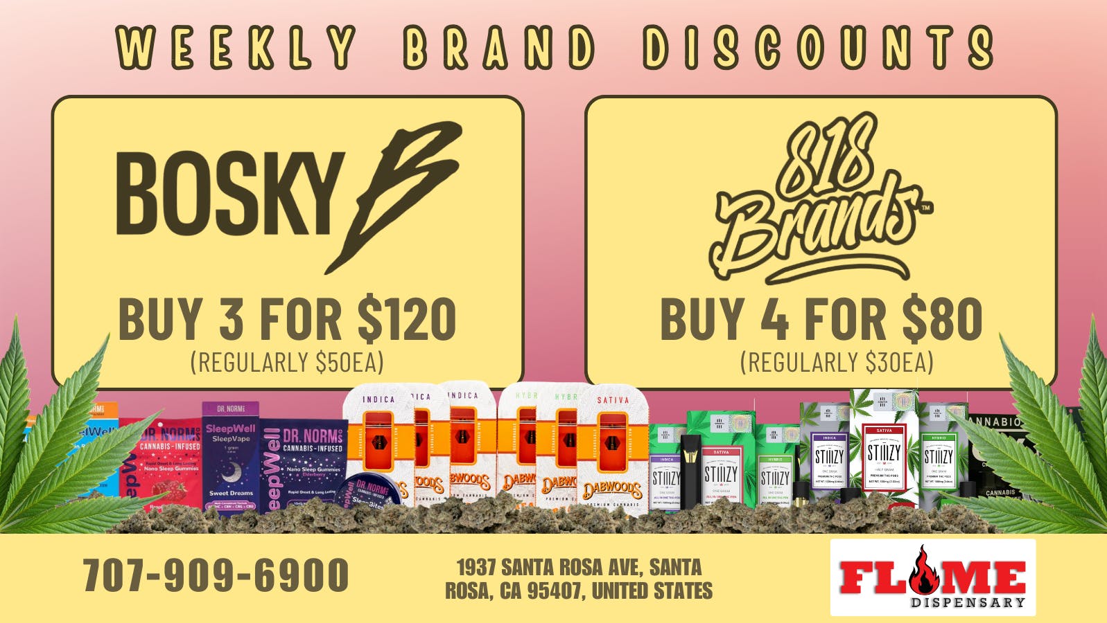 Flame Dispensary 30% OFF YOUR FAVORITE BRANDS