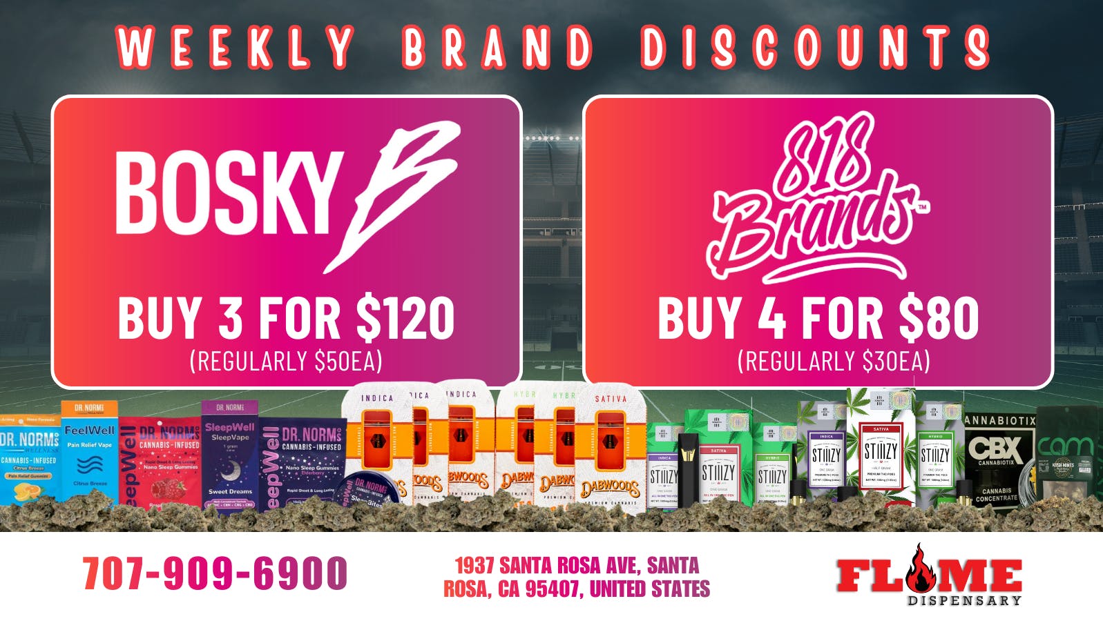 Flame Dispensary 30% OFF YOUR FAVORITE BRANDS