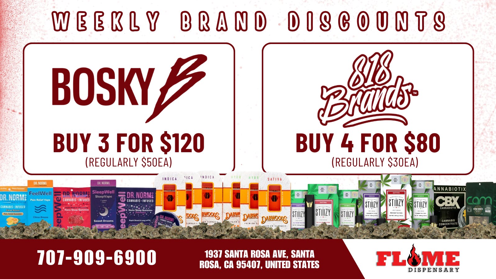 Flame Dispensary 30% OFF YOUR FAVORITE BRANDS