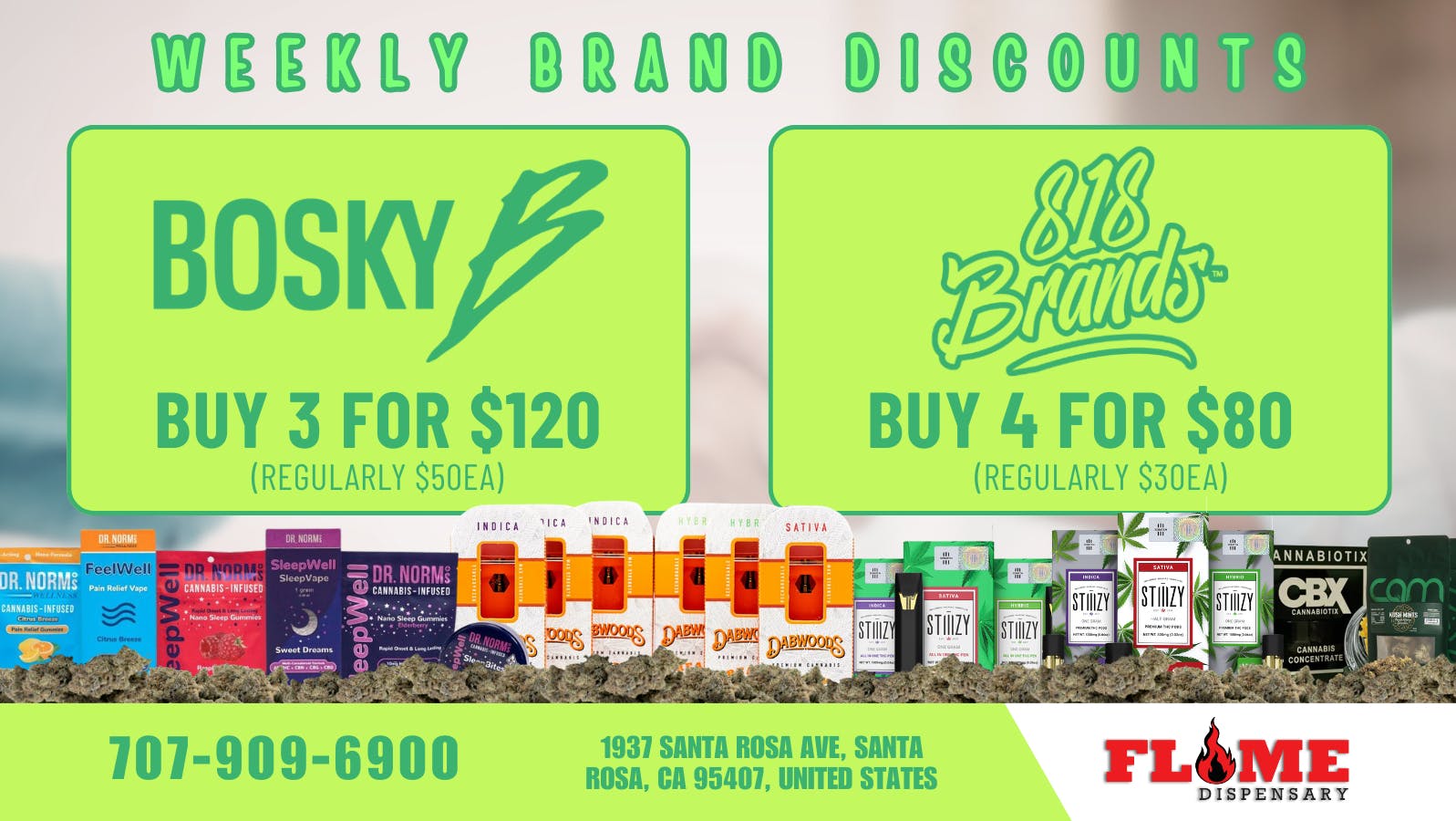 Flame Dispensary 30% OFF YOUR FAVORITE BRANDS