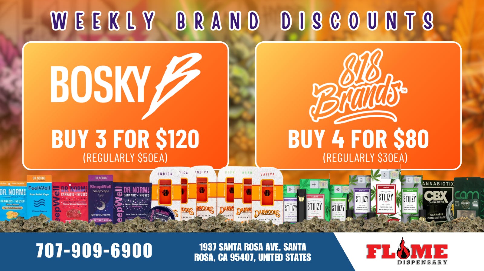 Flame Dispensary 30% OFF YOUR FAVORITE BRANDS