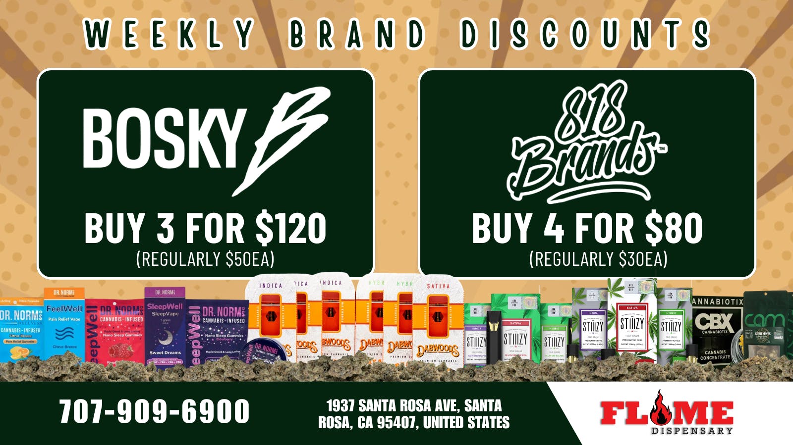 Flame Dispensary 30% OFF YOUR FAVORITE BRANDS