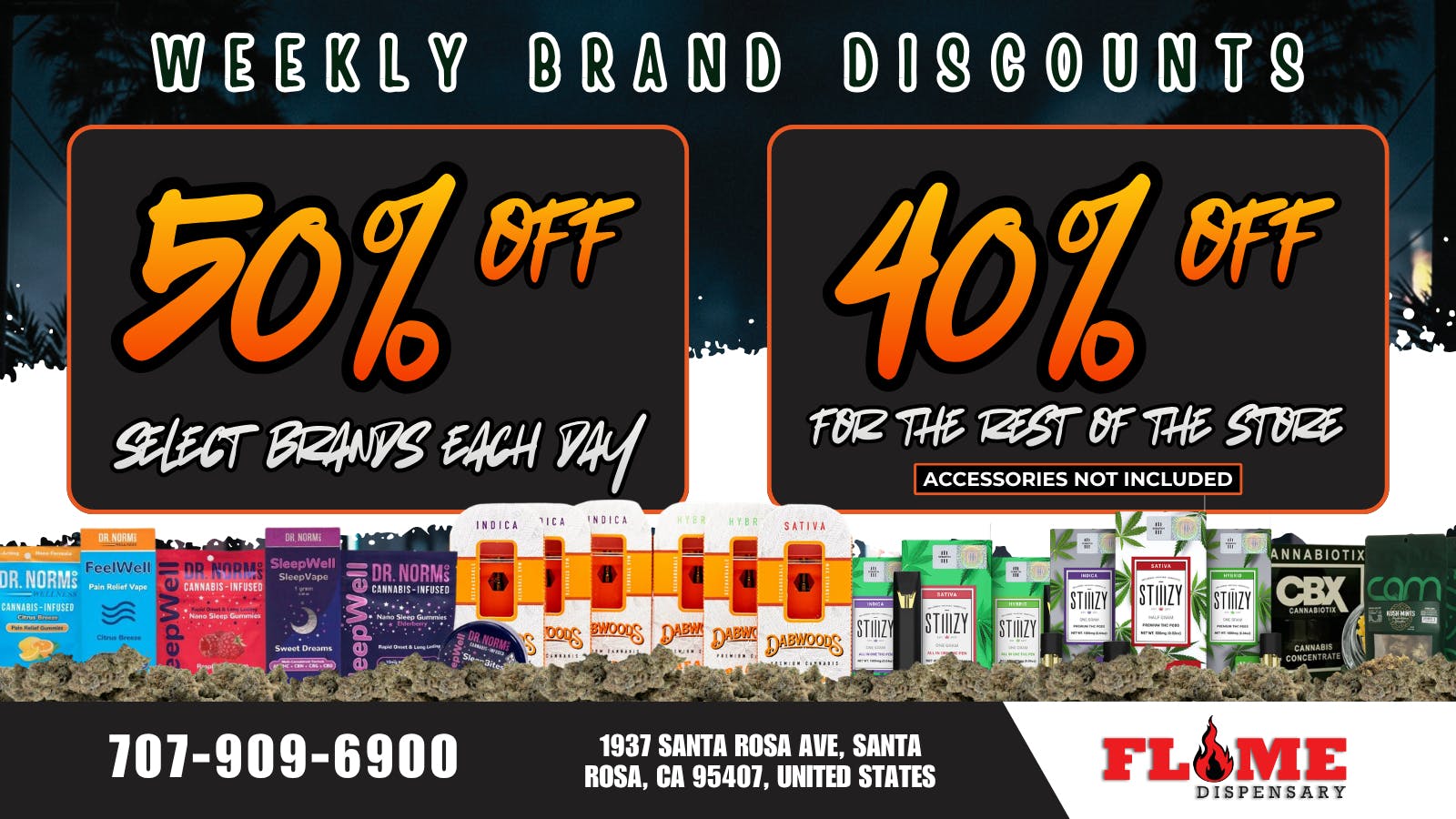 Flame Dispensary 30% OFF YOUR FAVORITE BRANDS