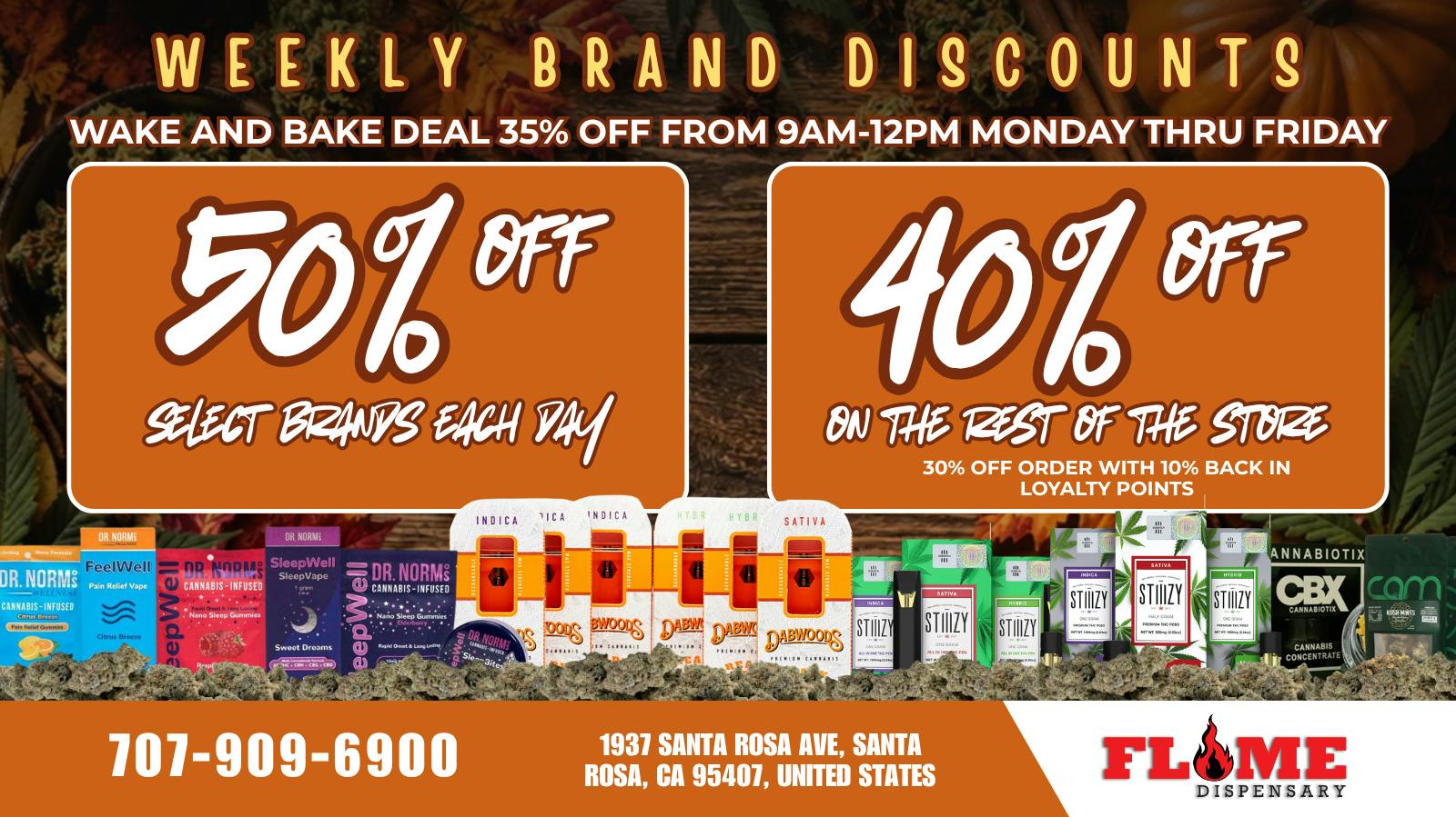 Flame Dispensary 30% OFF YOUR FAVORITE BRANDS