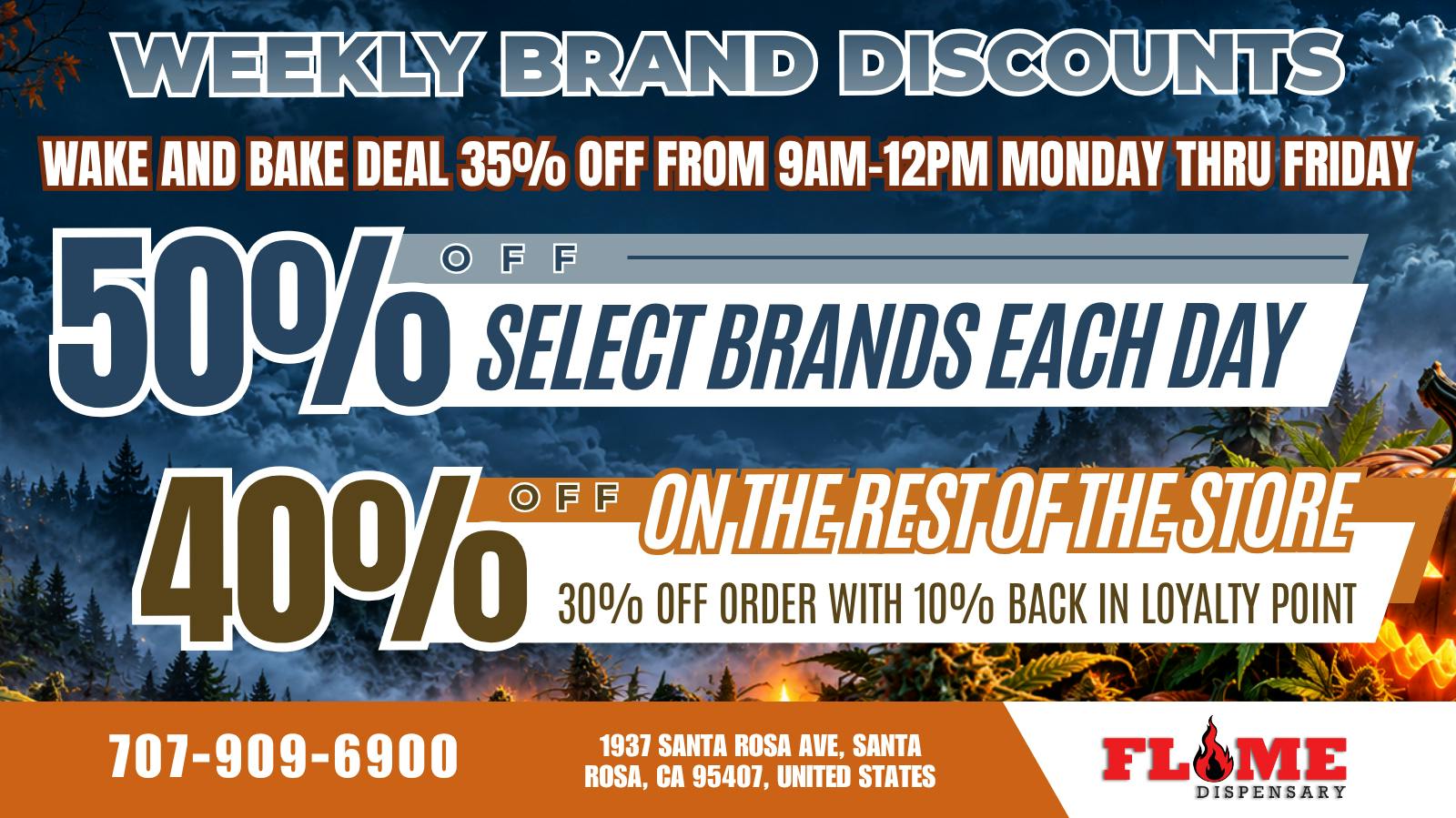 Flame Dispensary 30% OFF YOUR FAVORITE BRANDS