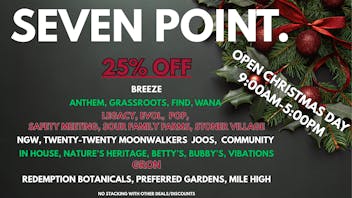 Seven Point Dispensary – Danville 25% OFF MULTIPLE BRANDS + MORE DEALS