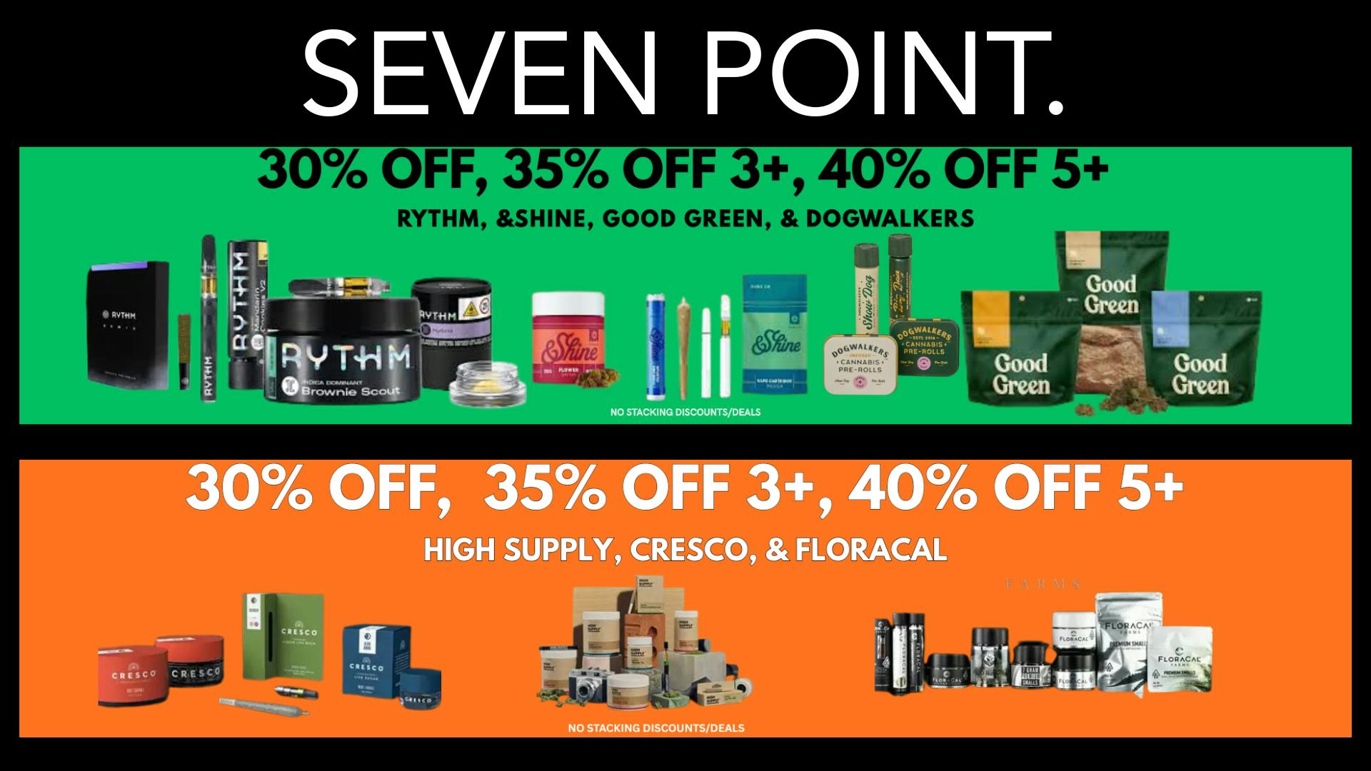 Seven Point Dispensary – Danville 30% OFF GG, RYTHM, CRESCO, HS, FLORACAL, &SHINE,DW