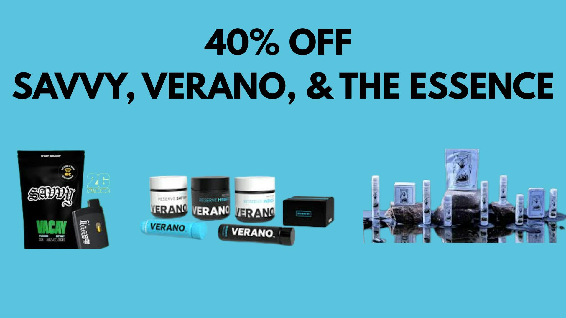 Seven Point Dispensary – Danville 40% OFF VERANO, SAVVY, ESSENCE