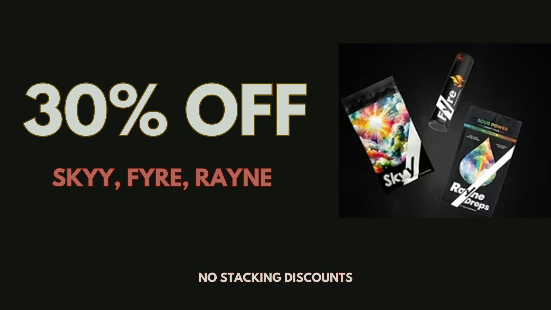 Seven Point Dispensary – Danville 30% OFF SKYY, FYRE, & RAYNE