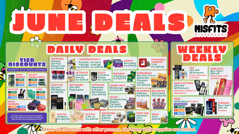 Misfits Dispensary Misfits Biggest June Savings !