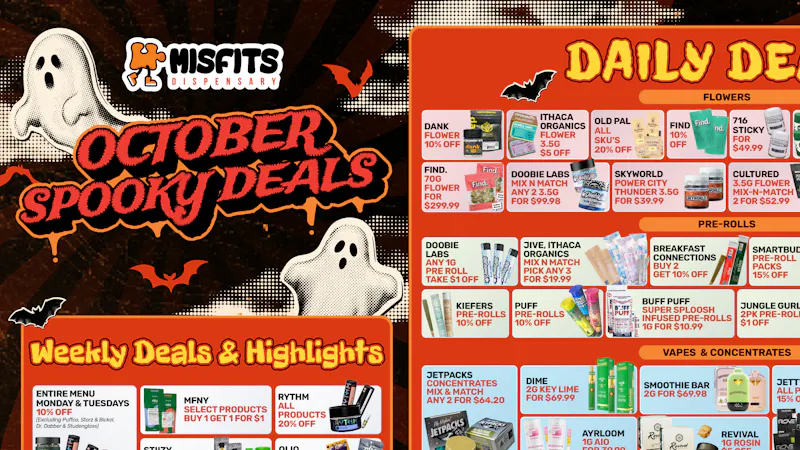 Misfits Dispensary OCTOBER SPOOKTACULAR DEALS !