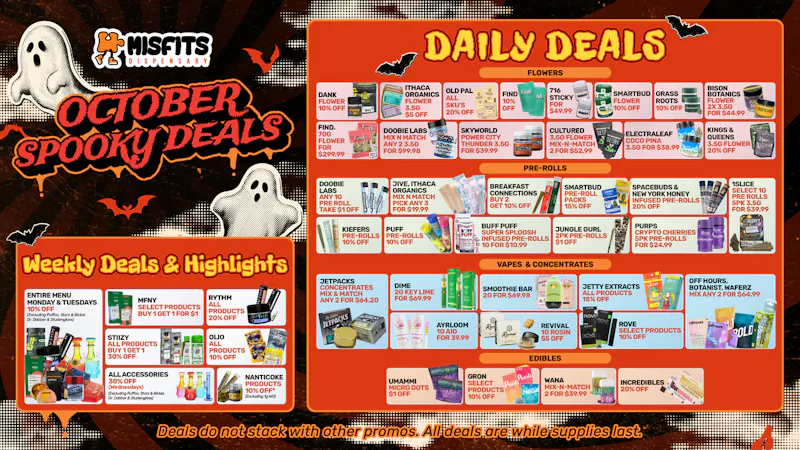 Misfits Dispensary OCTOBER SPOOKTACULAR DEALS !