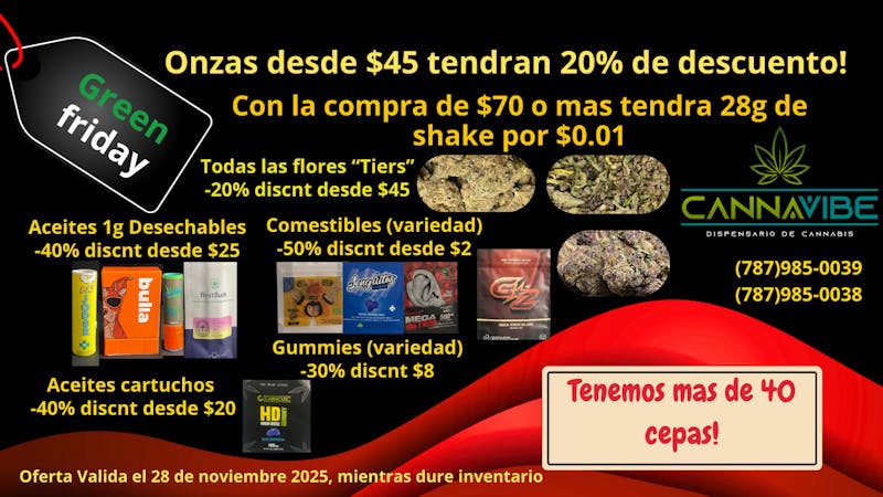 Cannavibe Caguas GreenFriday Everything in Dicount