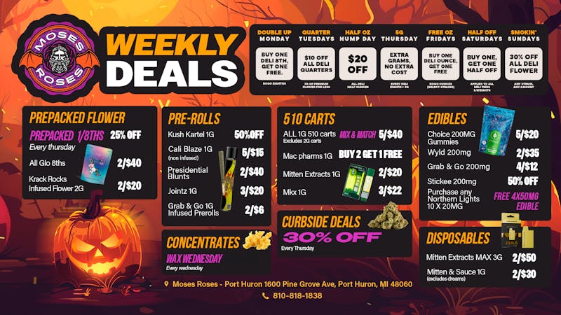 Moses Roses Port Huron 🎃 Spooky Hot Deals @ Moses Roses Port Huron 🌿💨