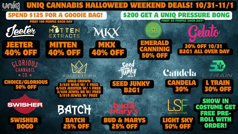 Uniq Cannabis Dispensary Monroe Happy HalloWEED!