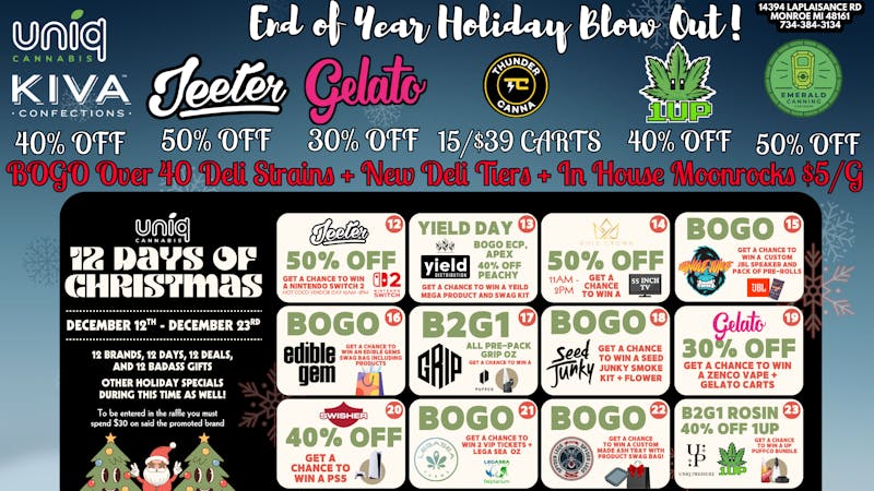 Uniq Cannabis Dispensary Monroe Uniq Holiday Blow Out + 12 Days of Christmas!