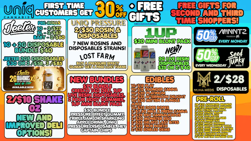 Uniq Cannabis Dispensary Monroe Uniq Has the Goods! - 30% off New Customers!