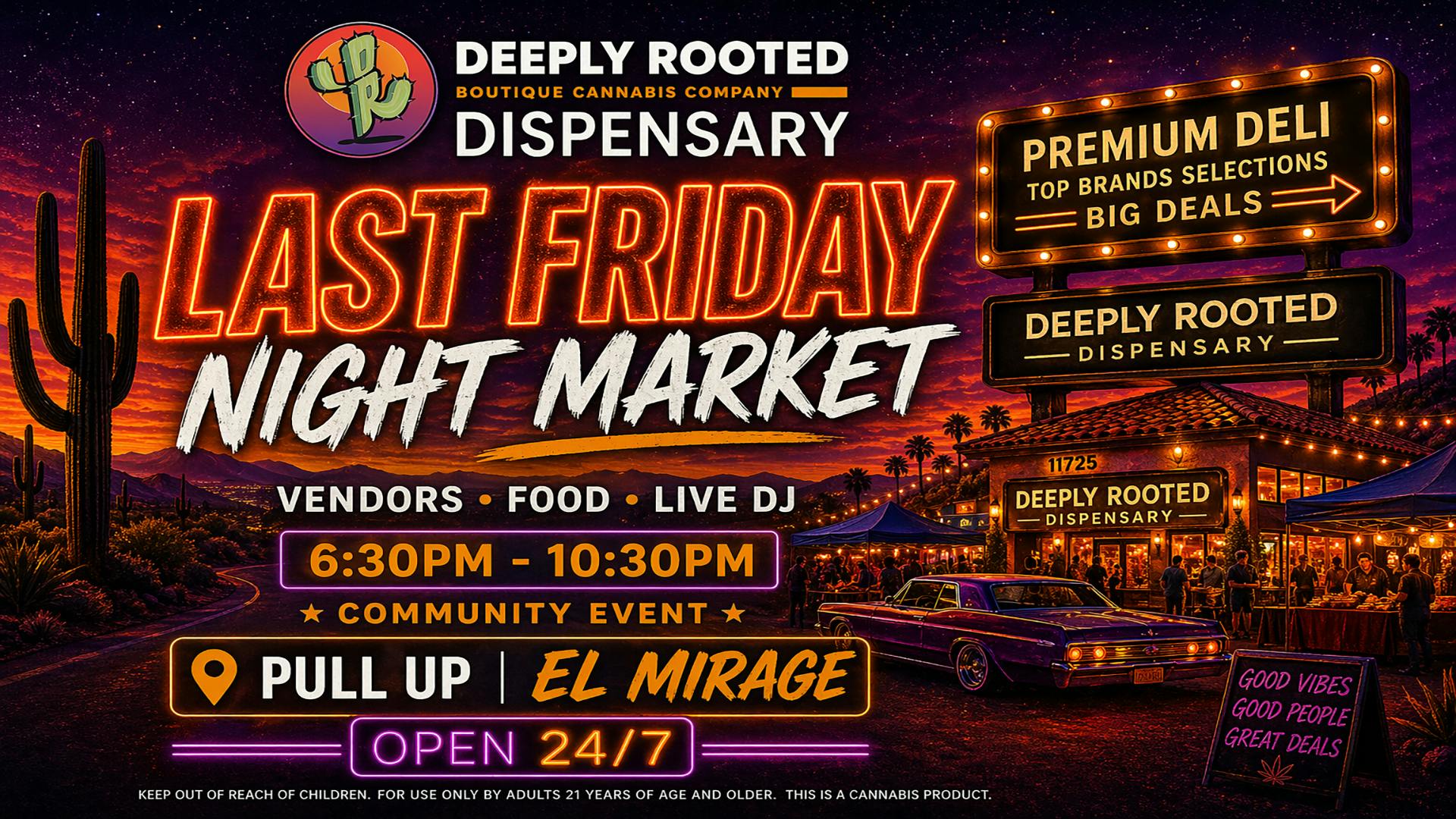 Deeply Rooted Boutique Cannabis Company LAST FRIDAY | 04.24.2026 @ Deeply Rooted