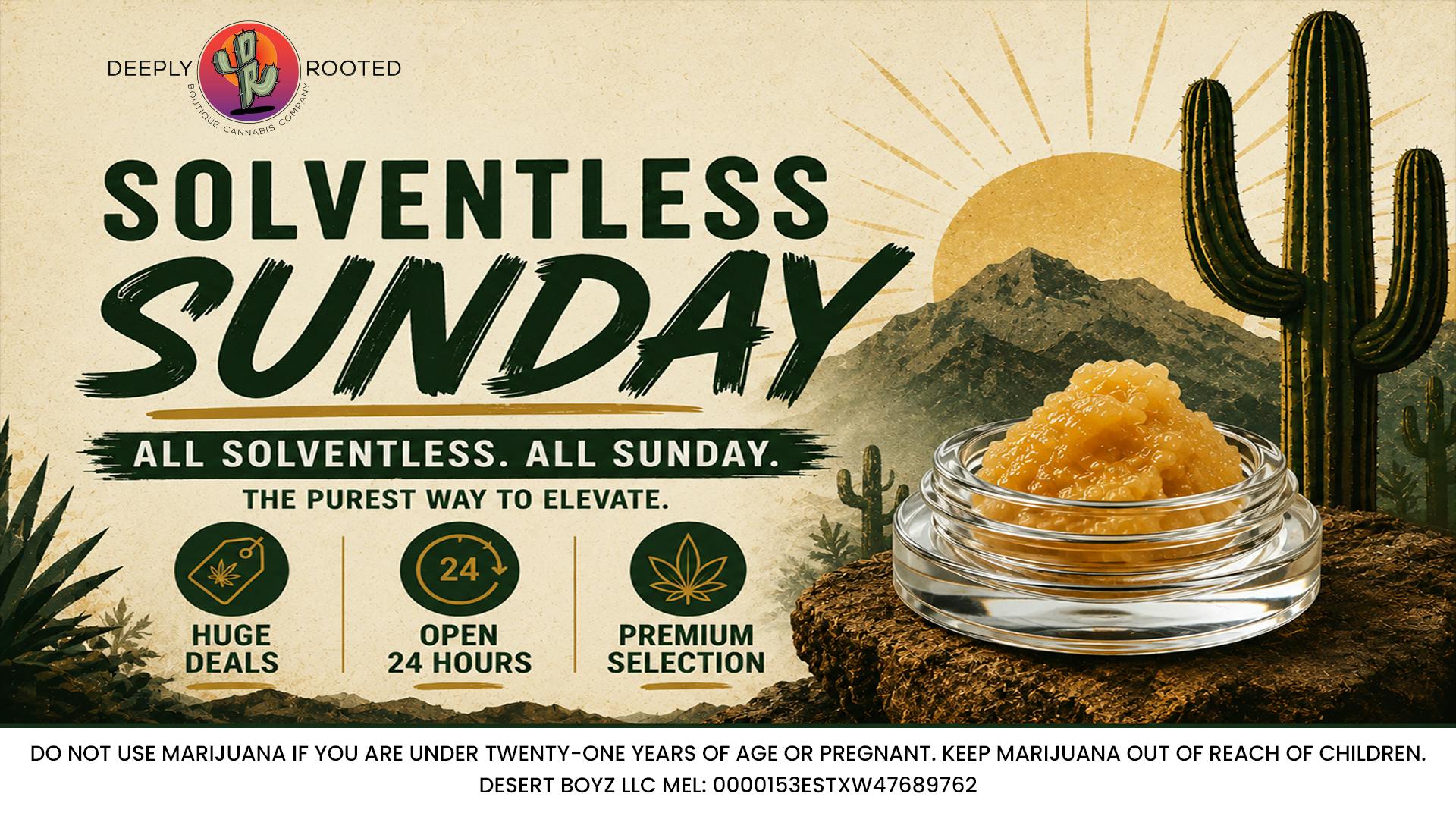 Deeply Rooted Boutique Cannabis Company SUNDAY FUNDAY | 07.12.2026