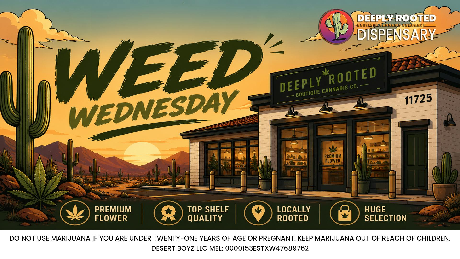 Deeply Rooted Boutique Cannabis Company WEED WEDNESDAY | 07.14.2026 @ Deeply Rooted