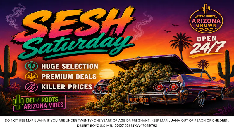 Deeply Rooted Boutique Cannabis Company SESH SATURDAY | 07.25.2026 @ Deeply Rooted