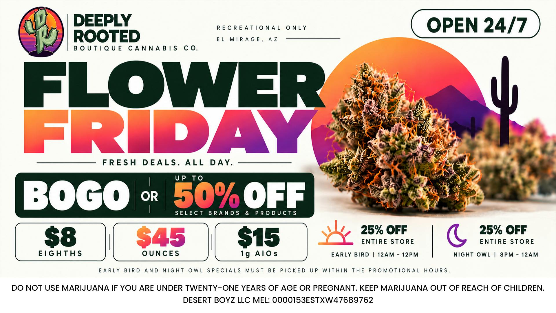 Deeply Rooted Boutique Cannabis Company FLOWER FRIDAY | 10.09.2026 @Deeply Rooted