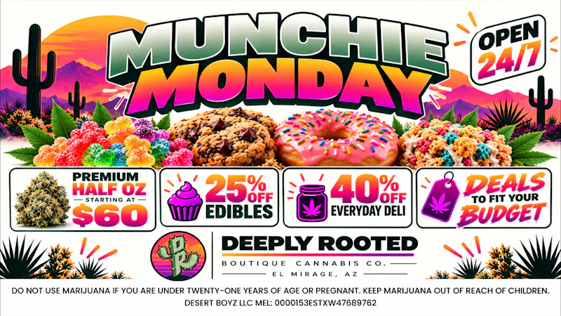 Deeply Rooted Boutique Cannabis Company MUNCHIE MONDAY | 10.26.2026 @ Deeply Rooted