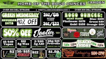 First Class Camden (formerly Dispo) 💨✶40% OFF EVERYTHING✶💨BOGO OUNCES✶💨2OZ/$15💨✶