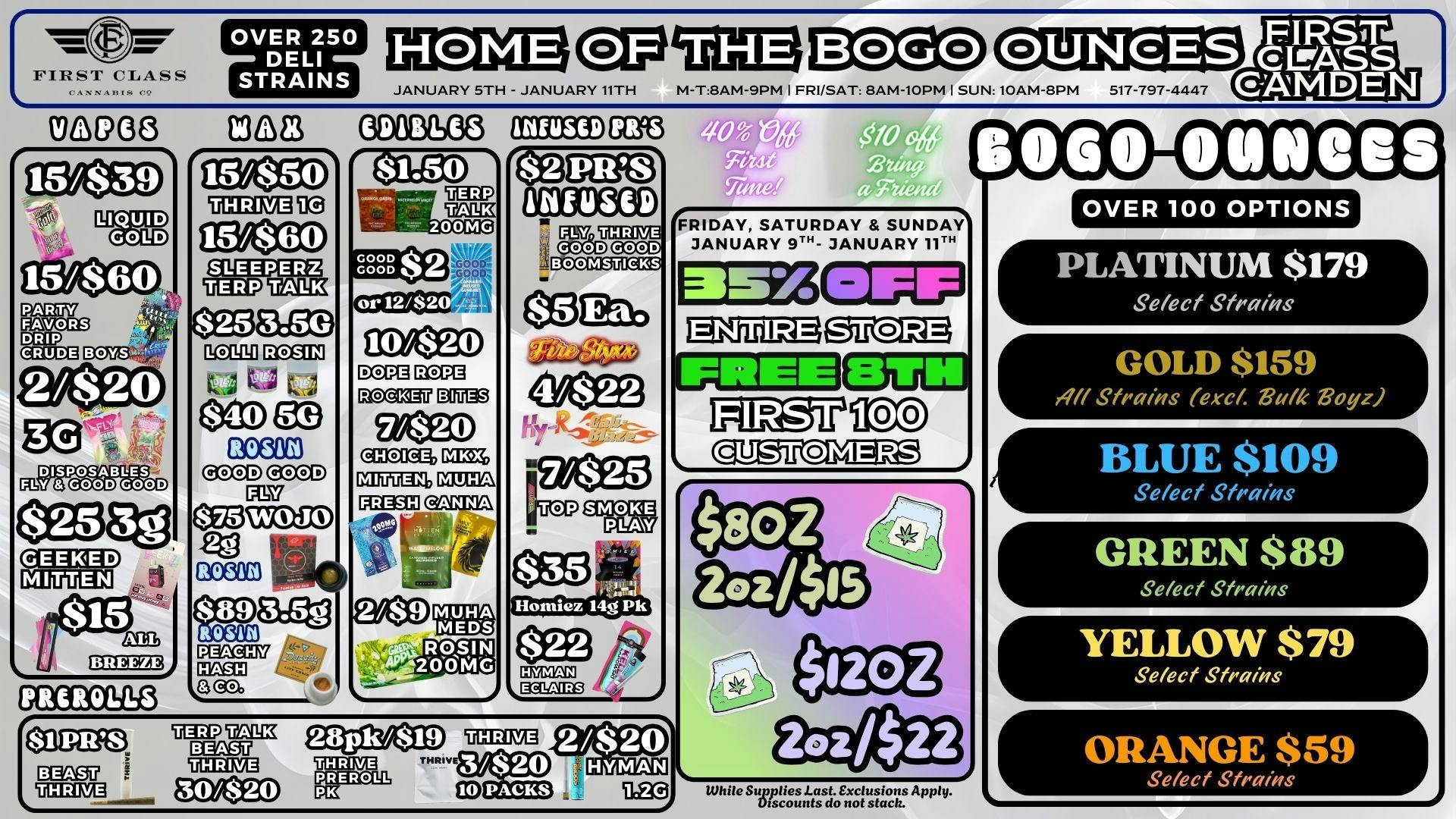 First Class Camden (formerly Dispo) 💨✶FREE 8TH FIRST 100 EVERY DAY✶💨BOGO OUNCES💨