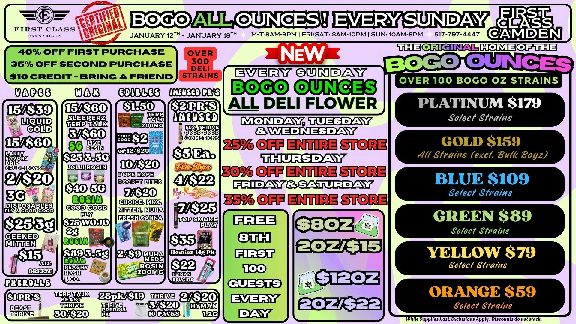 First Class Camden (formerly Dispo) 💨BOGO OZ'S💨✶FREE 8TH FIRST 100 GUEST✶$8 OZ'S💨