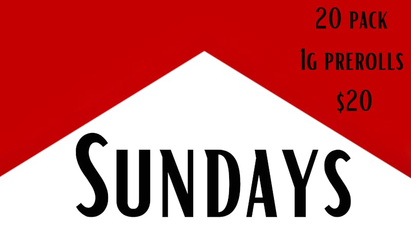 Sundays Clone Bar and Dispensary 20 pack of 1g Pre-rolls for $20
