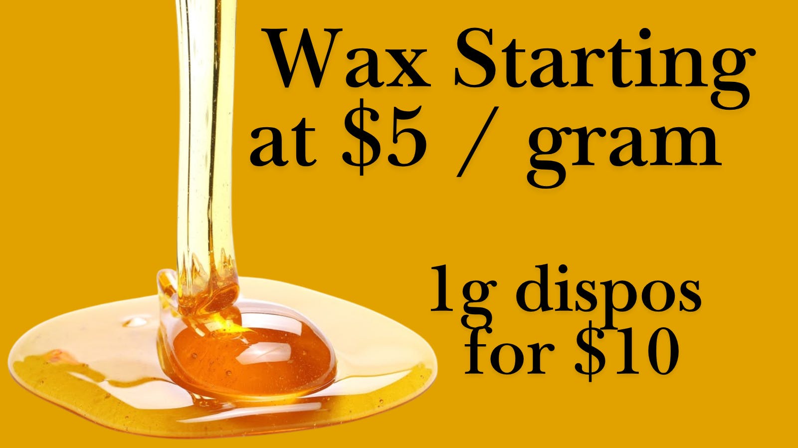 Sundays Clone Bar and Dispensary Gram of Wax for $5
