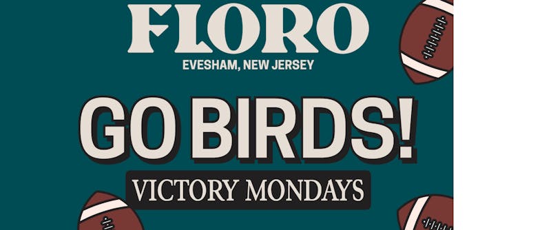 FLORO Victory Mondays!