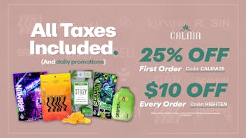 Calma - Hollywood Dispensary 25% Off 1st | $10 Off All Orders