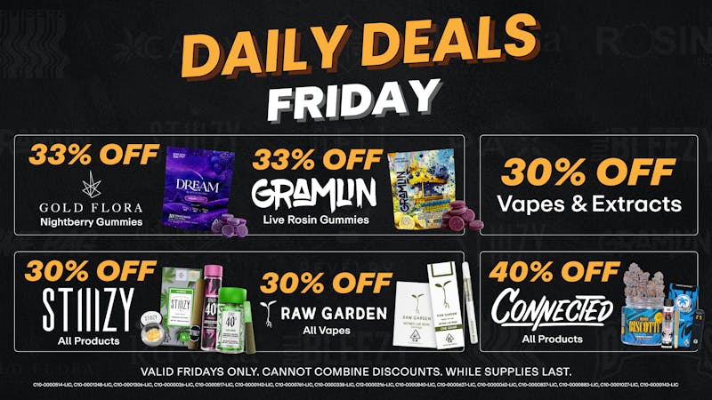 Caliva Delivery - Clovis Gramlin and Stiiizy Friday Savings