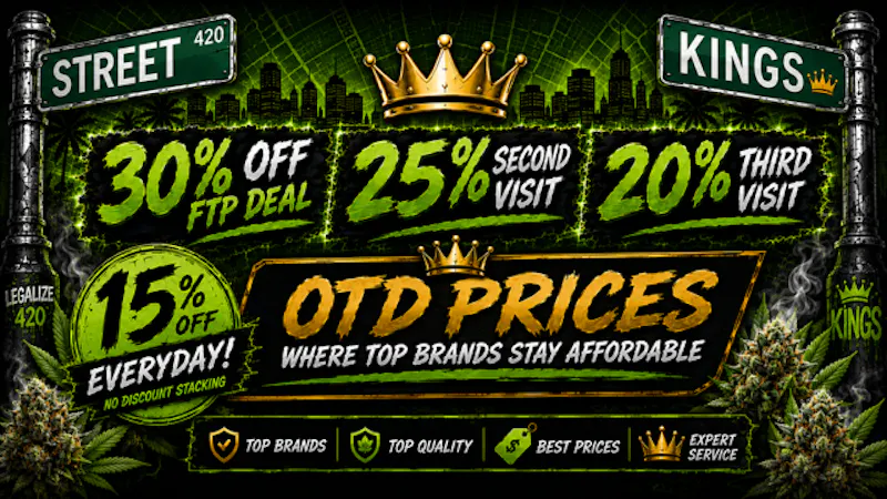 Street Kings First Time Patient Deals