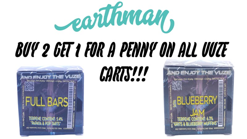 Earthman Experience BUY 2 VUZE CARTS GET 1 FOR A PENNY!