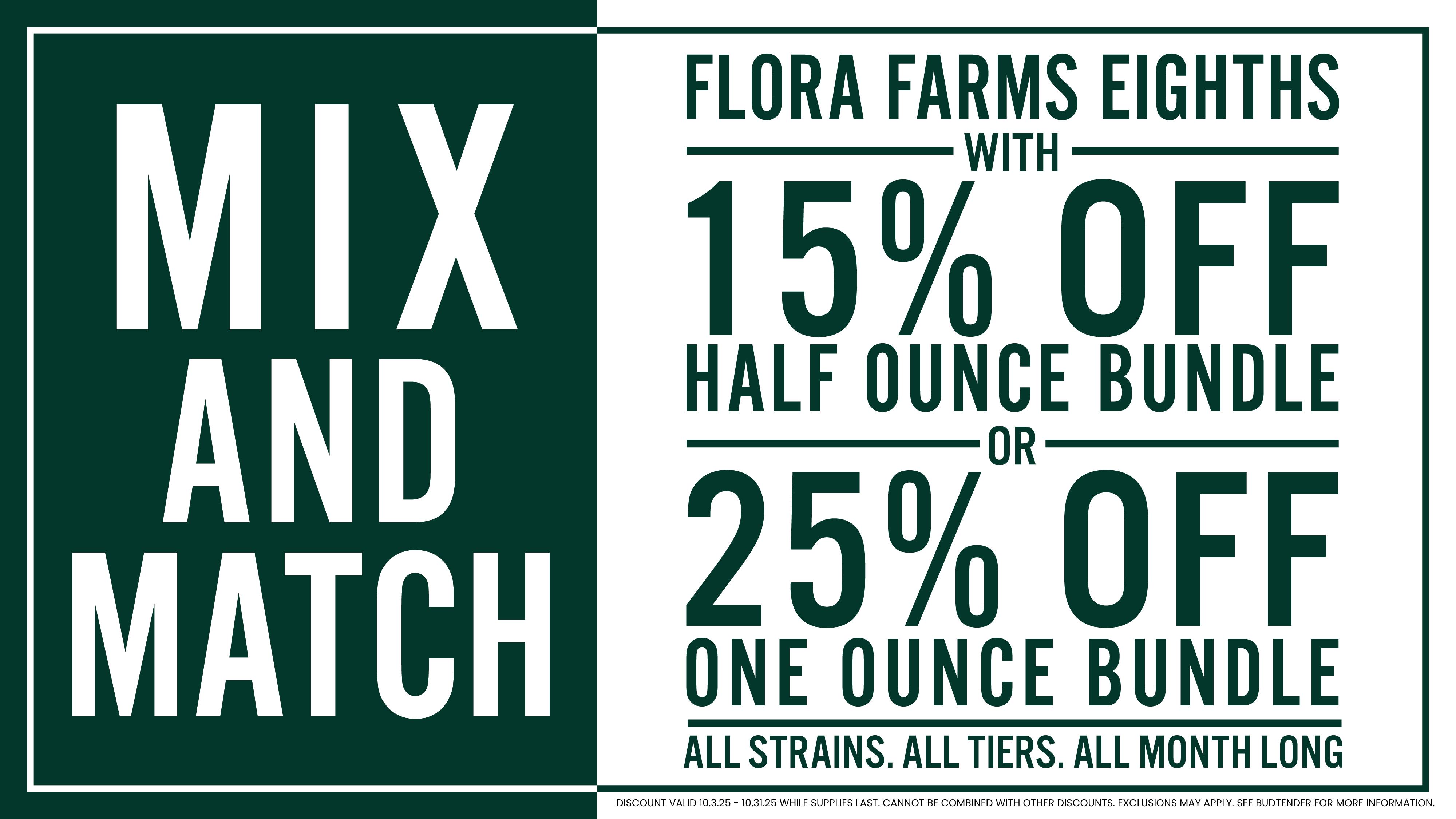 Flora Farms - Stateline 25% Off Full Ounce - Flora Farms 3.5g Flower Bags