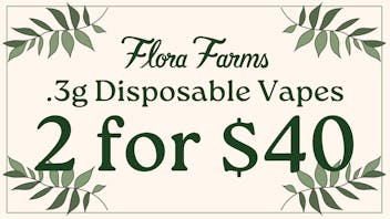 Flora Farms - Lee's Summit 2 for $40 Flora Farms .3g Disposable Vapes
