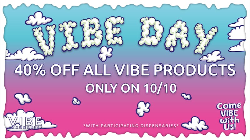 Flora Farms - Springfield Vibe Day - 40% Off ALL Vibe Products