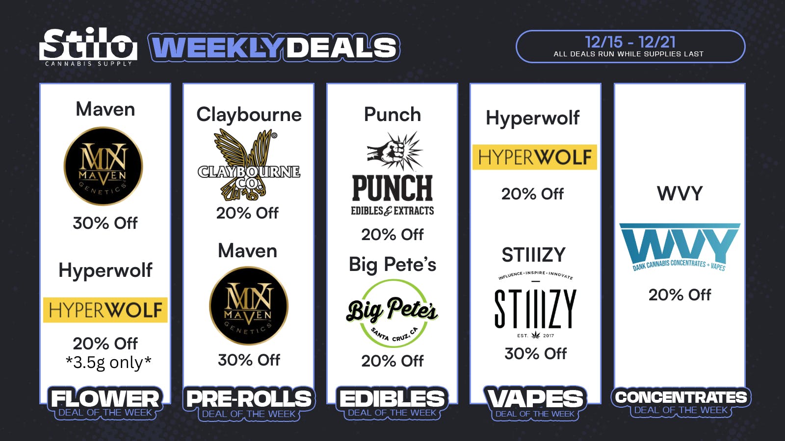 Stilo Supply Up to 30% Off: Claybourne, STIIIZY, Maven + MORE!