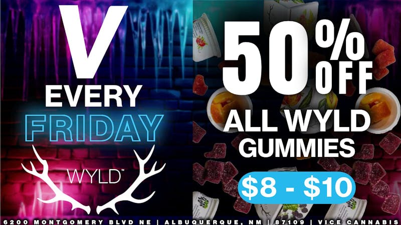 VICE Cannabis 🚨50% off ALL Wyld & Good Tide🤑