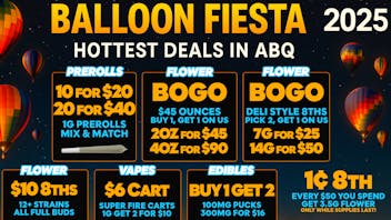 VICE Cannabis 🤑Hottest Deals in ABQ Balloon Fiesta 2025🔥