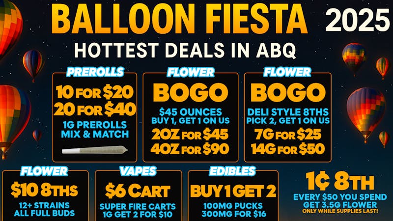 VICE Cannabis 🤑Hottest Deals in ABQ Balloon Fiesta 2025🔥