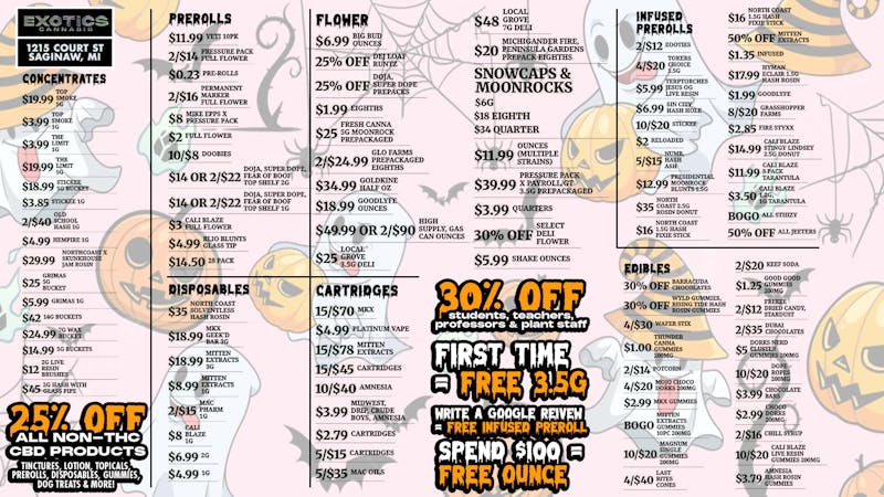 Exotics Cannabis - Saginaw EXOTICS SPOOKY DEALS 100+ INSANE DEALS LIVE NOW!