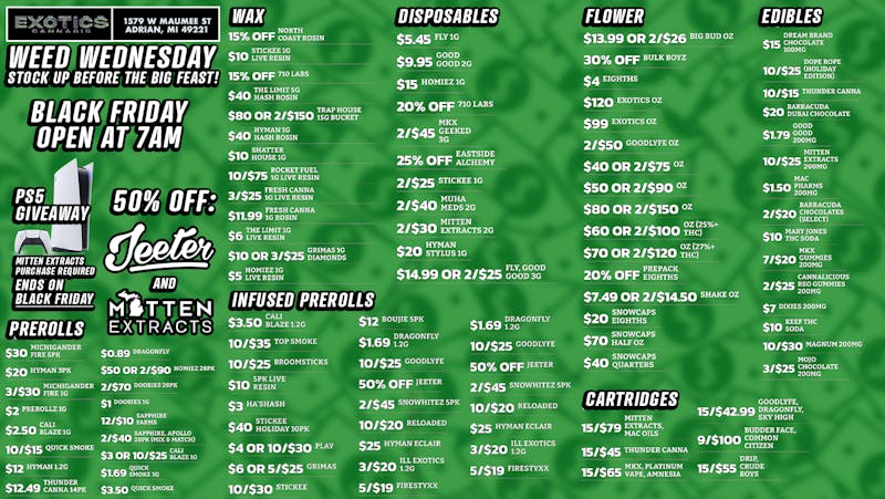 Exotics Cannabis - Adrian - NOW OPEN! WEED WEDNESDAY! STOCK BEFORE THE BIG FEAST!