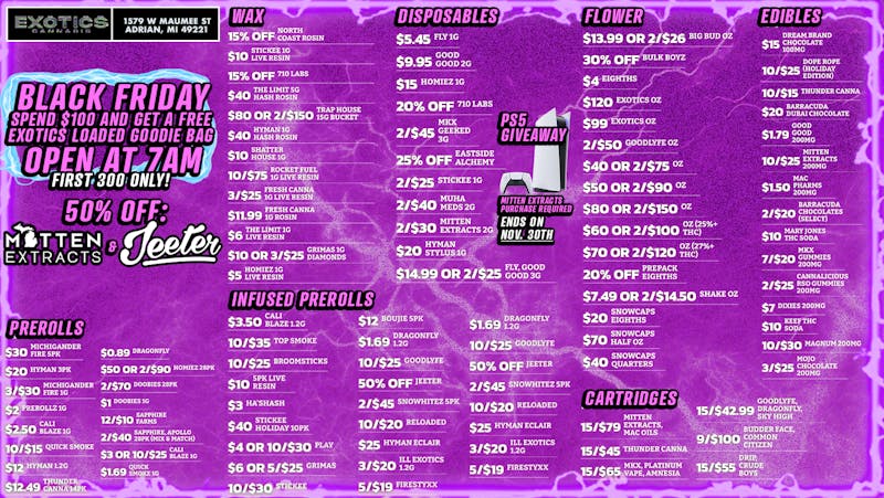 Exotics Cannabis - Adrian - NOW OPEN! PS5 GIVEAWAY! | 50% OFF JEETER & MITTEN EXTRACTS