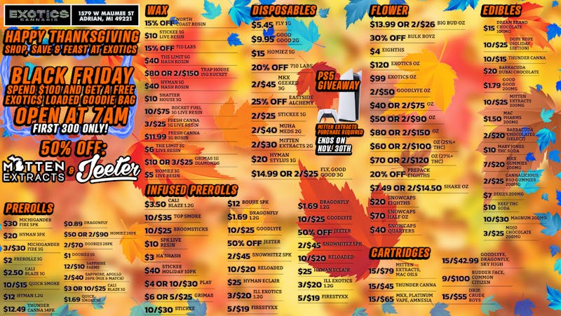 Exotics Cannabis - Adrian - NOW OPEN! Puff, Pass, Give Thanks. | Happy Thanksgiving!